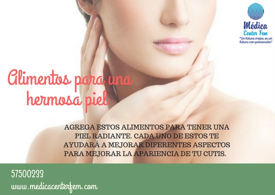 Alimentos para una hermosa piel