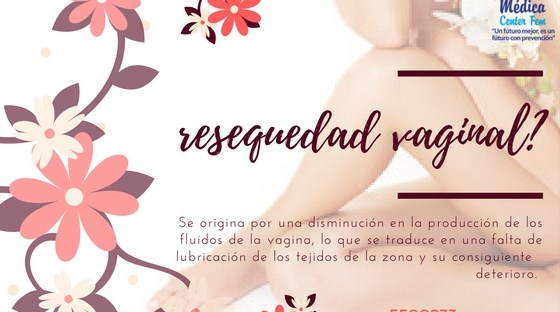 resequedad vaginal