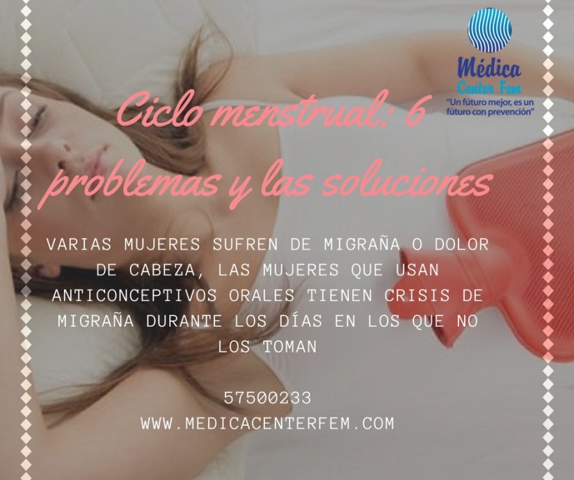 Ciclo menstrual_ 6 problemas y las soluciones