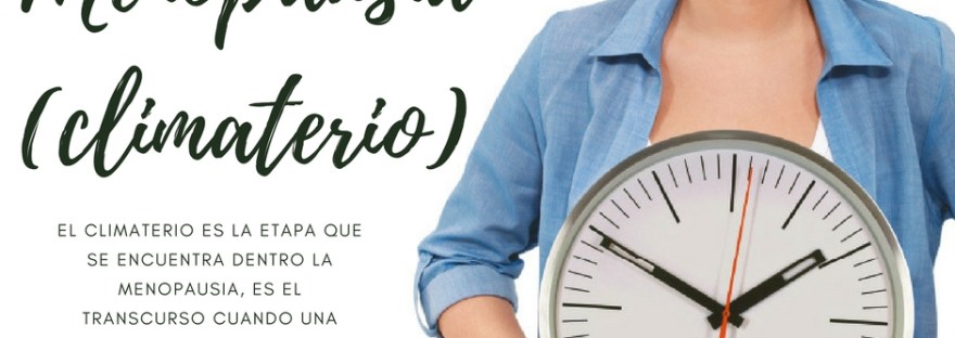 Menopausia (climaterio)