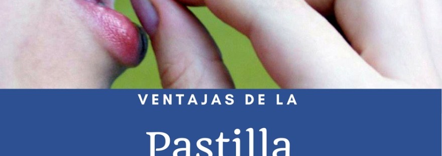 ventajas de la pastilla anticonceptiva