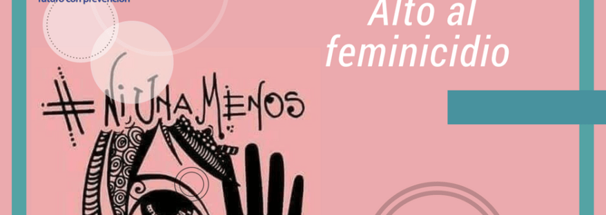 Alto al feminicidio