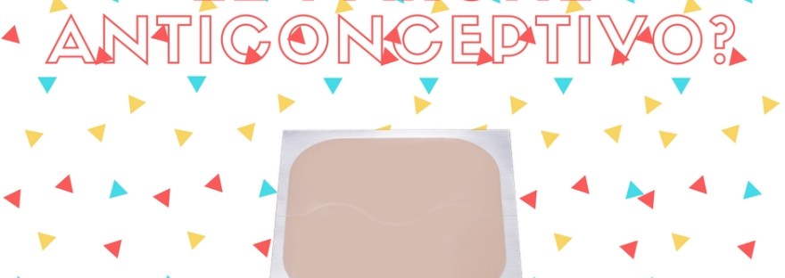 ¿como utilizar el parche anticonceptivo?