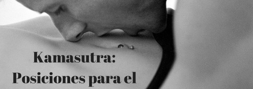 Kamasutra: Posiciones para el mejor sexo oral  