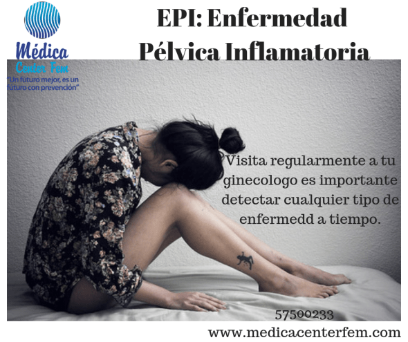 EPI_ Enfermedad Pélvica Inflamatoria