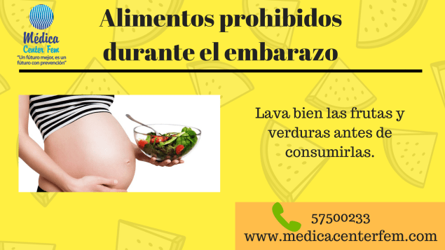 Alimentos prohibidos durante el embarazo