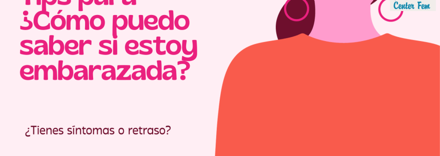 Tips-para-Cómo-puedo-saber-si-estoy-embarazada