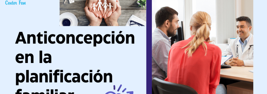 anticoncepcion-en-la-planificacion-familiar