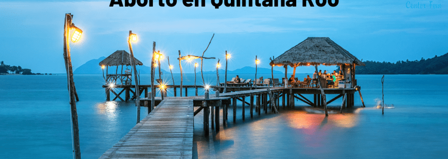 aborto-en-quintana-roo